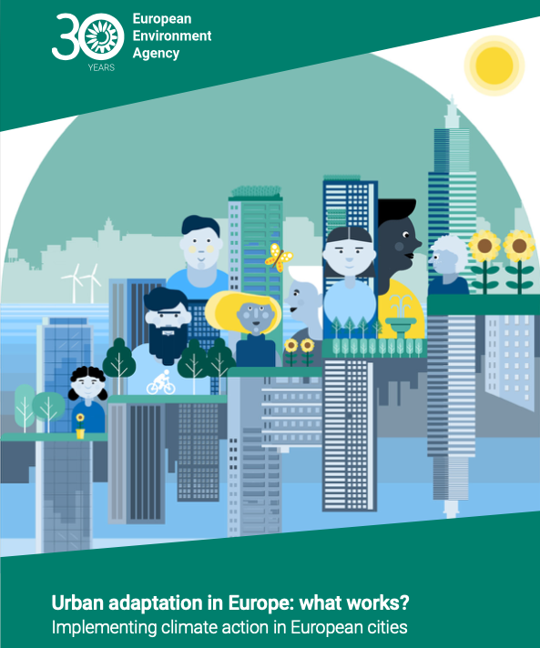 front cover of Urban adaptation in Europe: what works? Implementing climate action in European cities report
